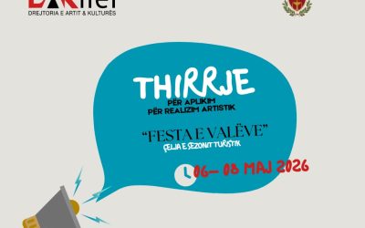 THIRRJE PER APLIKIM për Realizim Artistik / “Festa e Valëve” Celja e sezonit turistik