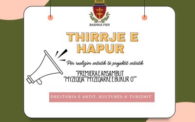 Thirrje e hapur/ Për realizim artistik të projektit artistik “Premiera e Ansamblit Myzeqeja “Myzeqarkë e bukur O”